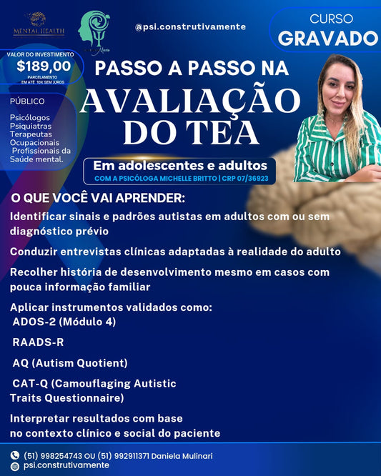 CURSO GRAVADO PASSO A PASSO NA AVALIAÇÃO DO TEA EM ADULTOS E ADOLESCENTES